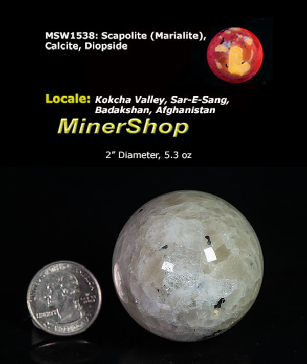 Marialite Scapolite, Calcite Sphere with Tenebrescence